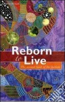 Reborn to live. The second book of the initiate libro di Falco