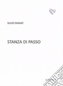 Stanza di passo libro di Ramat Silvio