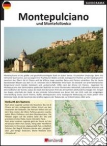 Montepulciano und Montefollonico. Ediz. tedesca libro