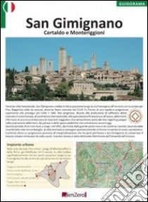 San Gimignano, Certaldo, Monteriggioni libro