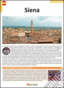 Siena. Ediz. spagnola libro