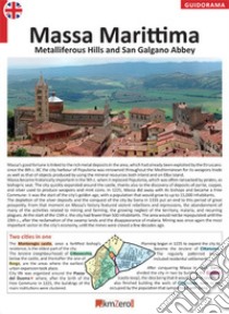 Massa Marittima, Metalliferous Hills and San Galgano Abbey libro