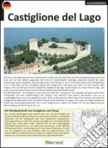 Castiglione del Lago. Ediz. tedesca libro