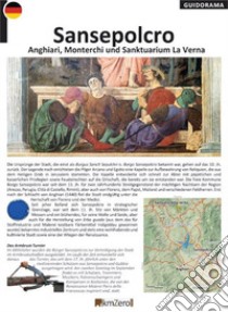 Sansepolcro, Anghiari, Monterchi und Sanktuarium la Verna libro