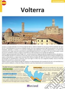 Volterra. Ediz. spagnola libro