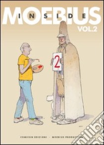 Inside Moebius. Vol. 2 libro di Moebius