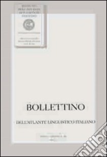 Bollettino dell'Atlante Linguistico Italiano libro