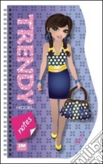 Trendy model notes. Gaia. Ediz. illustrata. Con gadget libro