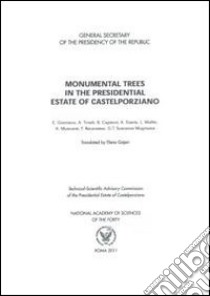 Monumental trees in the presidential estate of Castelporziano libro