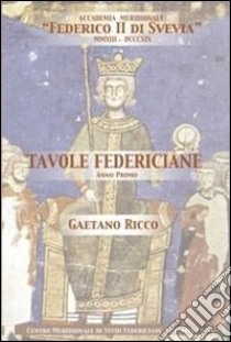 Tavole federiciane libro di Ricco Gaetano