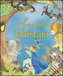 Favole per bambini. Ediz. illustrata libro di Piper Sophie