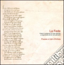 La fede libro di Onofrio M. (cur.); Severi S. (cur.)