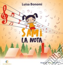 Sami, la nota libro di Bonomi Luisa