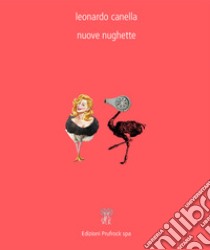 Nuove nughette libro di Canella Leonardo