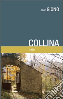 Collina libro di Giono Jean