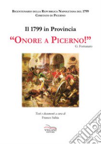 Onore a Picerno. Il 1799 in provincia libro di Sabia F. (cur.)