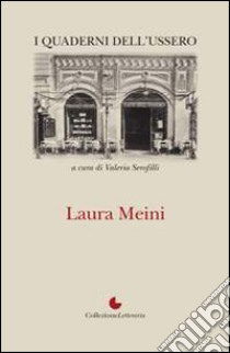 Laura Meini libro di Serofilli V. (cur.)