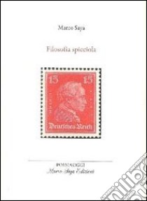 Filosofia spicciola libro di Saya Marco