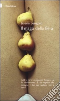 Il mago della fiera libro di Lengold Jelena