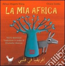 La mia Africa libro di Ablaye Magatte Dieng