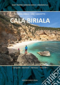 Cala Biriala libro di Cianciotto Lino; Cabras Antonio