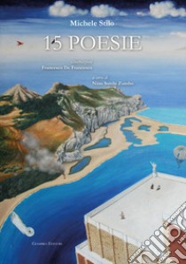 15 poesie libro di Stilo Michele; Sottile Zumbo N. (cur.)