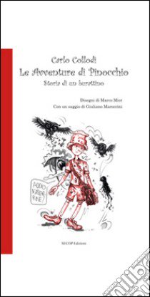 Le avventure di Pinocchio. Storia di un burattino libro di Collodi Carlo; Maroccini G. (cur.)