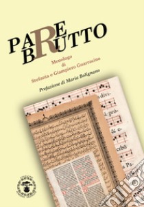 Pare Brutto libro di Guarracino S.; Guarracino Giampiero