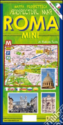 Mini mappa prospettica di Roma. Ediz. multilingue libro di Taito Roberto