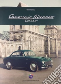 Carrozzeria Allemano Torino libro di Silli Giuliano