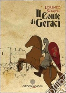 Il conte di Geraci libro di Sciajno Lorenzo