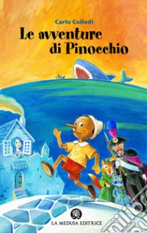 Le Avventure di Pinocchio - Carlo Collodi - Giunti Junior