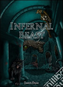 Infernal beast libro