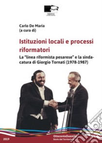 Istituzioni locali e processi riformatori. La 