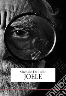 Joele libro di De Lullo Michele