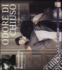 Odore di chiuso letto da Alessandro Benvenuti. Audiolibro. CD Audio formato MP3. Ediz. integrale  di Malvaldi Marco