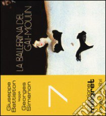 La ballerina del Gai-Moulin letto da Giuseppe Battiston. Audiolibro. CD Audio formato MP3  di Simenon Georges