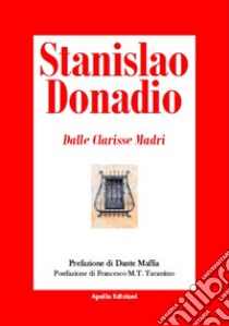 Dalle clarisse madri libro di Donadio Stanislao