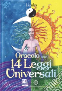 Oracolo delle 14 leggi universali. Con 44 Carte libro di Trozzi Lianka