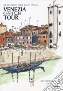 Venezia Sketch Tour. Guida turistica della città in 130 illustrazioni. Ediz. a colori libro