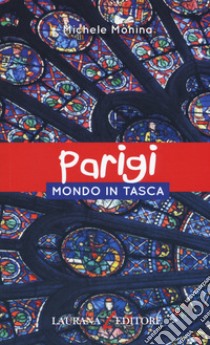 Parigi libro di Monina Michele