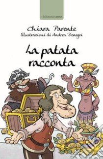 La patata racconta libro di Parente Chiara