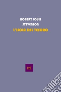 L'isola del tesoro libro di Stevenson Robert Louis