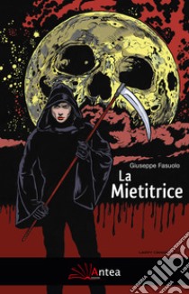 La mietitrice libro di Fasuolo Giuseppe