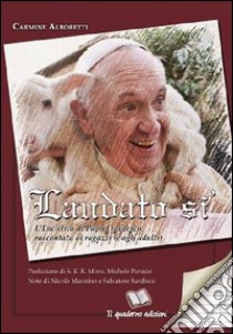 Laudato sì libro di Alboretti Carmine