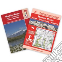 Monte Rosa. Ayas, Gressoney, Alagna Valsesia. Ediz. italiana, francese e inglese. Con Carta geografica ripiegata libro di Blatto Marco; Zavatta Luca