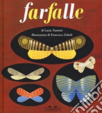 Farfalle libro di Tumiati Lucia