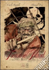 Treasure Island. Vol. 3 libro di Rispoli Carlo; Pace Manuel