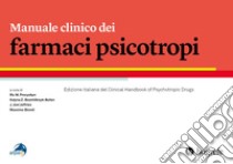 Manuale clinico dei farmaci psicotropi libro di Procyshyn Ric M.; Bezchlibnyk-Butler Kalyna Z.; Jeffries J. Joel