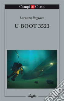 U-Boot 3523 libro di Pagiaro Lorenzo